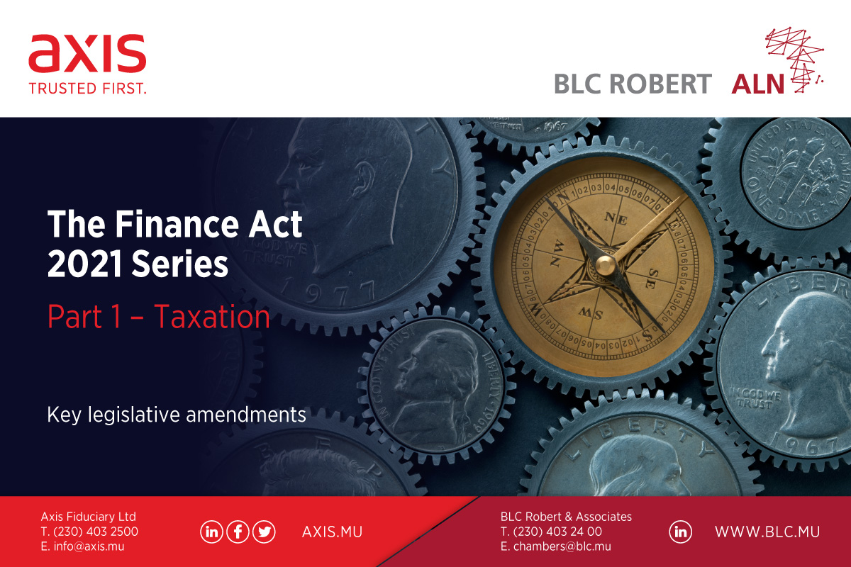 The Finance Act 2021 Series Key legislative amendments on Taxation